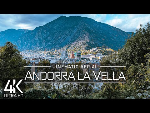 【4K】🇦🇩 Andorra la Vella from Above 🔥 Capital of ANDORRA 2022 🔥 Cinematic Wolf Aerial™ Drone Film