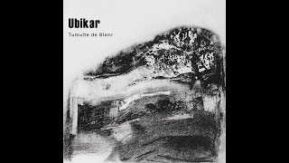 Ubikar - Tumulte de Blanc - 01 - Off