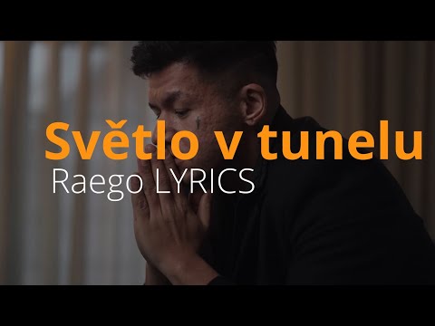 Raego feat.Izabel | Světlo v tunelu LYRICS (text)