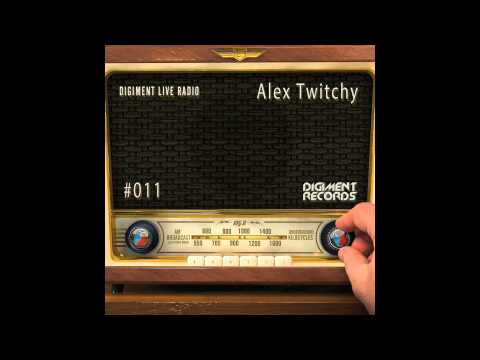 Digiment Live Radio #011 - Alex Twitchy