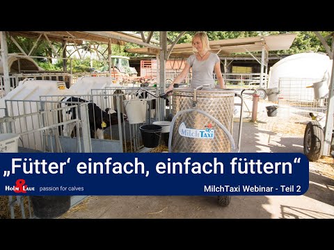 , title : '"Fütter' einfach - einfach füttern" - Kälber richtig füttern mit dem MilchTaxi'