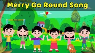 Merry Go Round Song For Children | Pre School Learning Videos For Babies | Toddler Songs