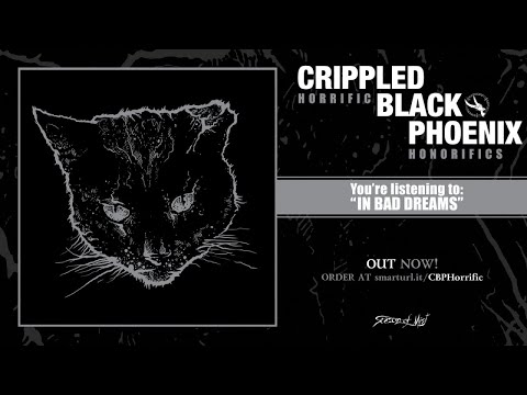 Crippled Black Phoenix - In Bad Dreams