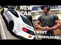 MY NEW CAR | DESTROYING CHEST/SHOULDERS DETAILED WORKOUT