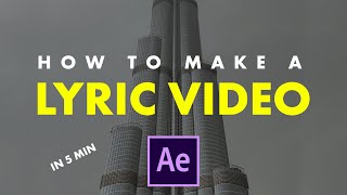 How to Make a LYRIC VIDEO in 5 Minutes