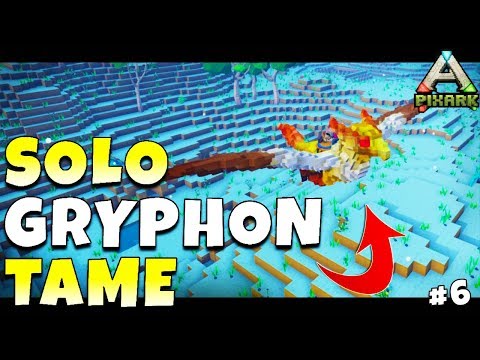PixARK Taming! | Solo Gryphon Tame! #6