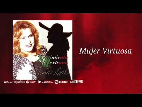 Mujer Virtuosa - Nena Leal (Audio Oficial)