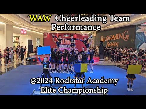 WAW (We Against The World) Cheerleading Team Performance @2024 Rockstar Academy Elite Championship!
