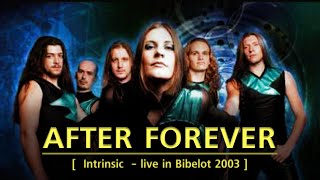 After Forever live in Bibelot 2003 - Intrinsic - Vilin Music