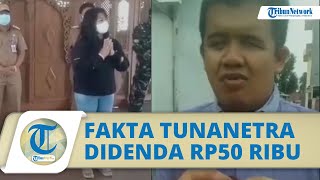 Viral Video Tunanetra Disebut Didenda Rp50 Ribu karena Maskernya Melorot, Ini Fakta Sebenarnya