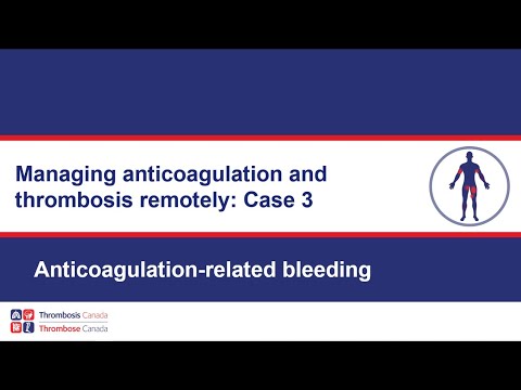 Case 3: Anticoagulant-related bleeding