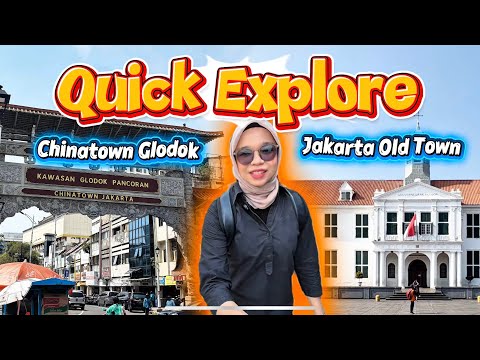 Quick Explore Jakarta Old Town & Chinatown Glodok🇮🇩