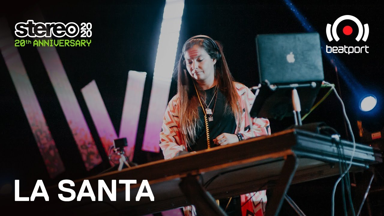 La Santa - Live @ 20 Years: Stereo Productions 2020