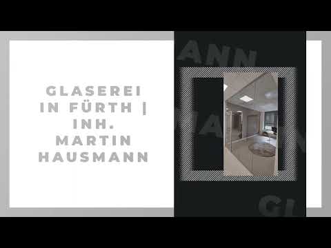 Glaserei Martin Hausmann YouTube-Vdeominiatur 7