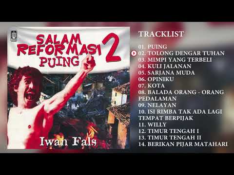 Iwan Fals - Album Salam Reformasi 2 | Audio HQ
