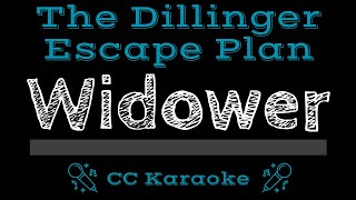 The Dillinger Escape Plan   Widower CC Karaoke Instrumental