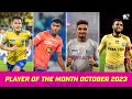 Player of the Month Nominees - October 2023 | ISL 2023-24