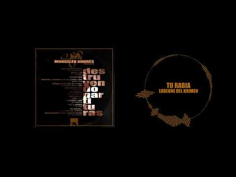 Mongelen - Tu Rabia - (Loreone Del Krimen)
