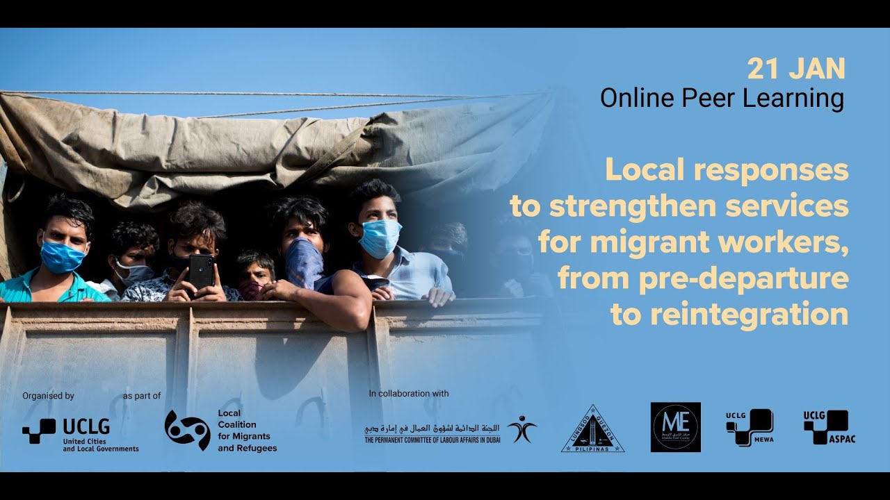 Local responses to strengthen services for migrant workers, from pre-departure to re-integration