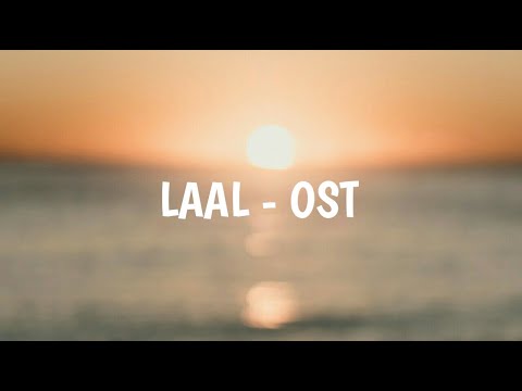 Laal | OST | Lyrics