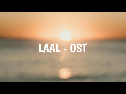 Laal | OST | Lyrics