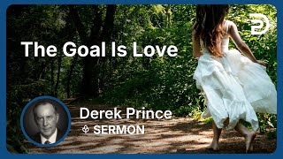 The Goal Is Love | Part 1 - Seven Steps to Revival | Sermon