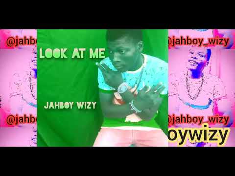 Jahboy Wizy - Look at me Music video