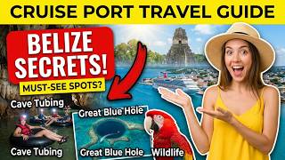 Belize Cruise Port Guide