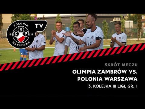 Skrót meczu: Olimpia Zambrów - Polonia Warszawa