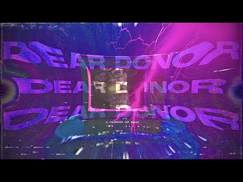 A Rumor Of War - Dear Donor (Official Music Video)
