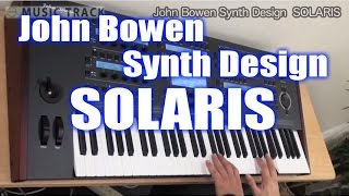 JohnBowen SOLARIS Demo&Review [English Captions]