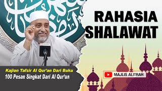 Download lagu Rahasia Shalawat | Ust. Muhammad bin Alwi BSA mp3