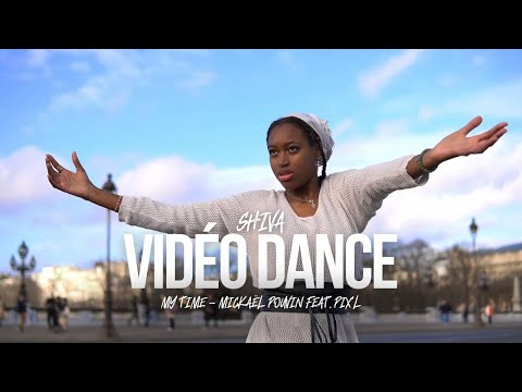 My Time - Mickaël Pouvin feat. Pix'L ( Vidéo Dance )