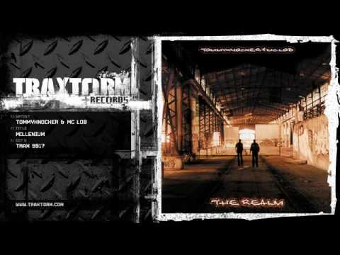 Tommyknocker & MC Lob - Millenium (Traxtorm Records - TRAX 9917)