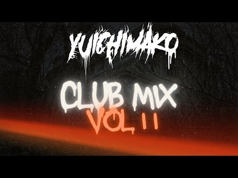 Yuichimako Club Mix Vol. 11