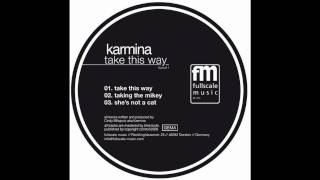 Karmina - She´s not a Cat - fullscale music