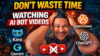Don’t Waste Time Watching AI 🤖 Videos | OpenClaw, Kimi, Gemini & ChatGPT Won’t Get You a Job
