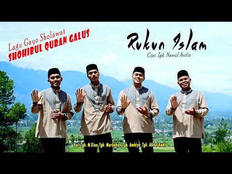 Syair Gayo RUKUN ISLAM_Shohibul Quran Galus