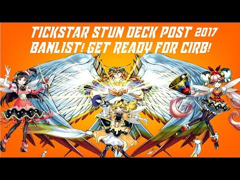1ST PLACE TRICKSTAR STUN DECK! POST 2017 BANLIST! GET READY FOR CIBR!
