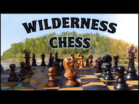 Wilderness Chess