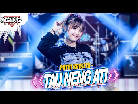 TAU NENG ATI - Putri Kristya ft Ageng Music (Official Live Music)