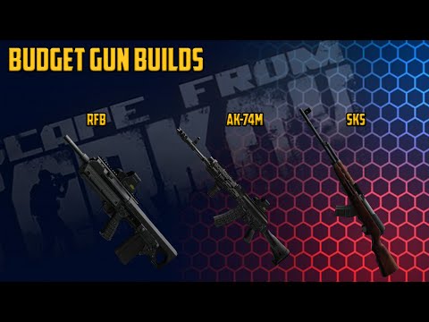 Budget Gun Builds to Use-Tarkov Gun and Economy Guide