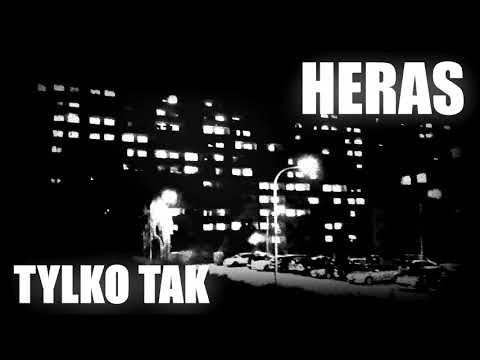Heras - Tylko tak