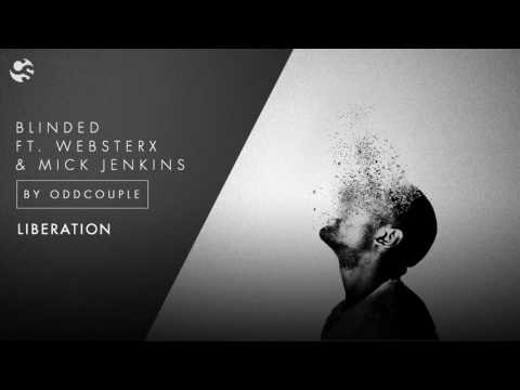 oddCouple - Blinded feat. WebsterX & Mick Jenkins