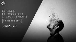 oddCouple - Blinded feat. WebsterX & Mick Jenkins