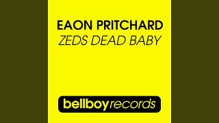Zed's Dead Baby