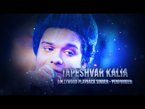 Tapeshvar kalia showreel