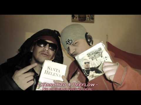 Deeflow & Kabrotito - No hable lo que no debe (Prod.Joints)