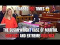 The Susan Wright Case A Tragic Intersection of Marital Conflict and Extreme Violence