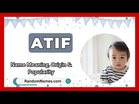 Atif - Baby Boy Name Meaning, Origin & Popularity - RandomNames.com